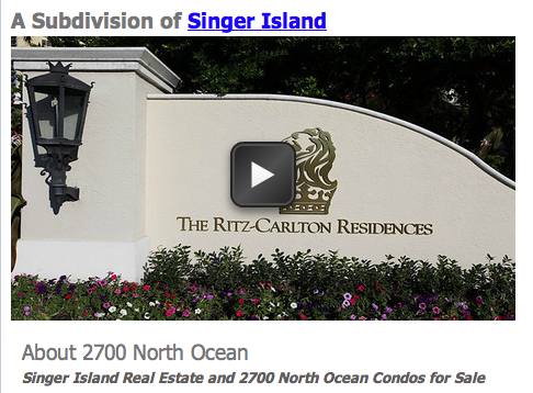 Singer Island Real Estate and 2700 North Ocean Condos for Sale