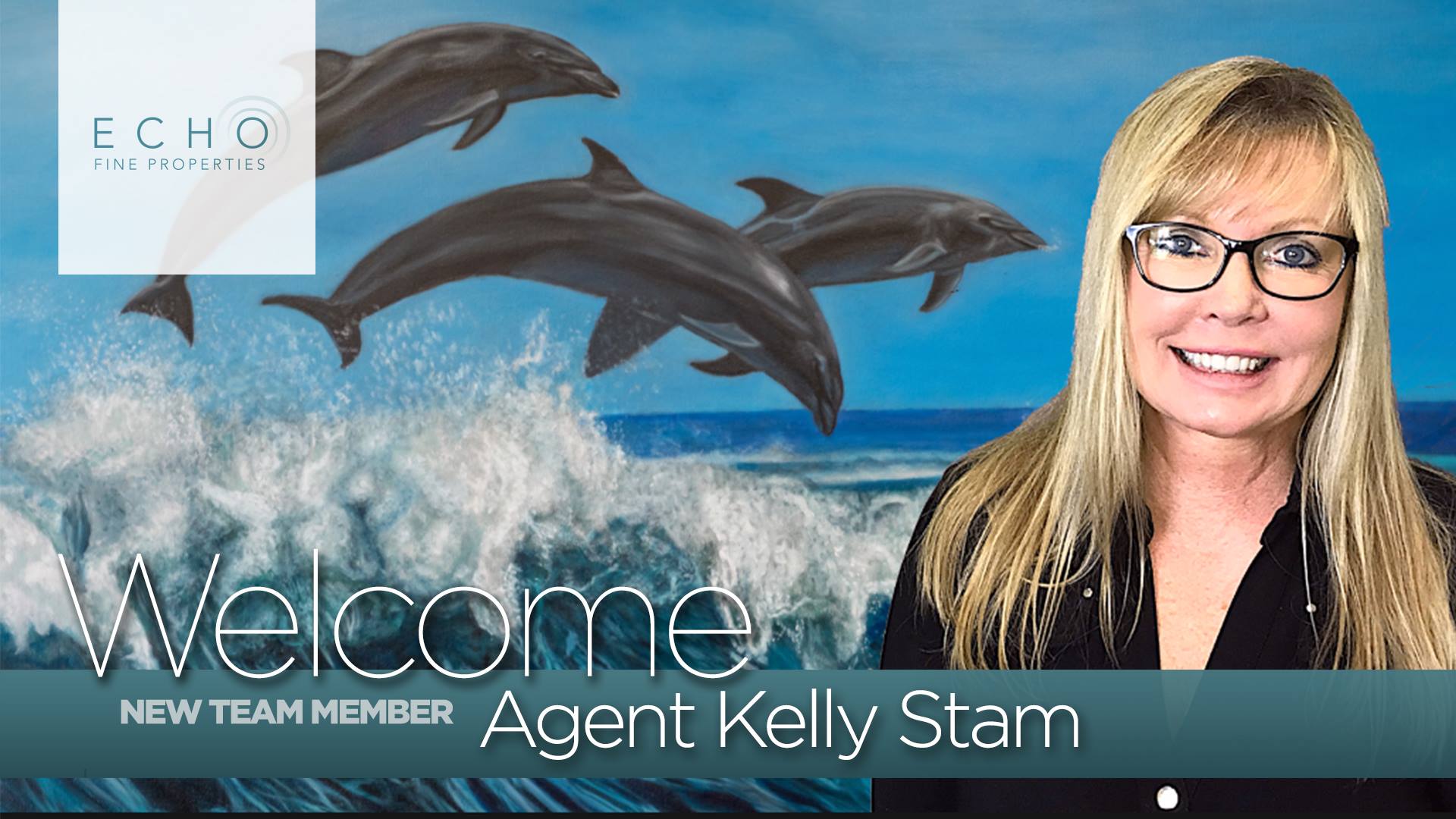 Welcome Kelly! - Echo Fine Properties